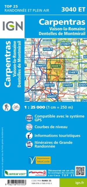 Carte TOP 25 n° 3040 ET - Carpentras, Vaison-la-Romaine, Dentelles de Montmirail | IGN carte de randonnée IGN
