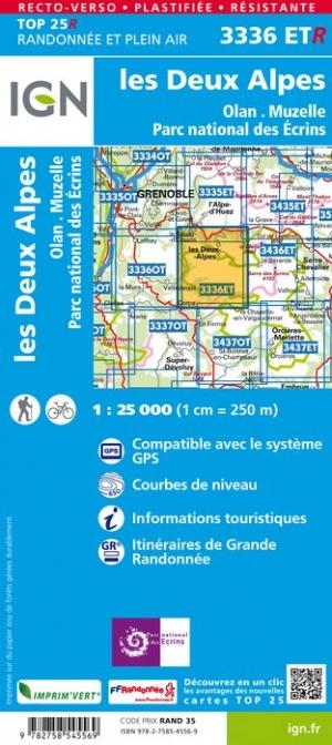 Carte TOP 25 n° 3336 ETR (résistante) - Les Deux Alpes, Olan, Muzelle (PN des Ecrins, Alpes) | IGN carte pliée IGN 
