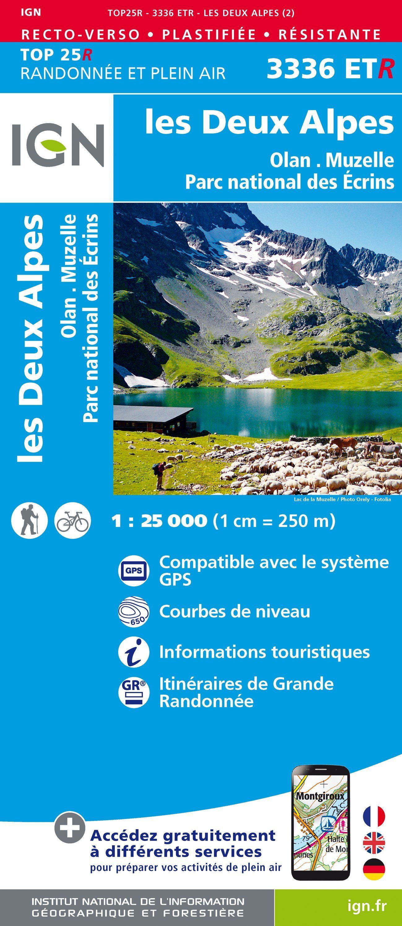 Carte TOP 25 n° 3336 ETR (résistante) - Les Deux Alpes, Olan, Muzelle (PN des Ecrins, Alpes) | IGN carte de randonnée IGN