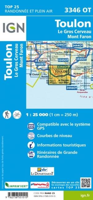 Carte TOP 25 n° 3346 OT - Toulon, Le Gros Cerveau, Mont Faron | IGN carte de randonnée IGN