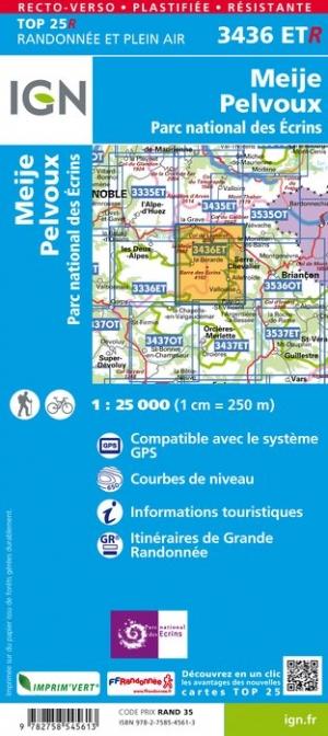 Carte TOP 25 n° 3436 ETR (résistante) - Meije, Mont Pelvoux (PN des Ecrins, Alpes) | IGN carte de randonnée IGN