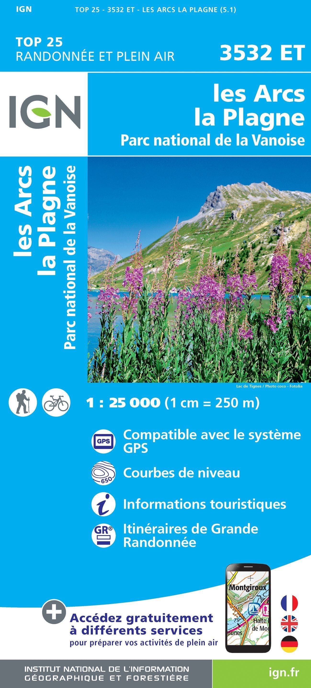 Carte TOP 25 n° 3532 ET - Les Arcs & La Plagne (PN de la Vanoise) | IGN carte de randonnée IGN