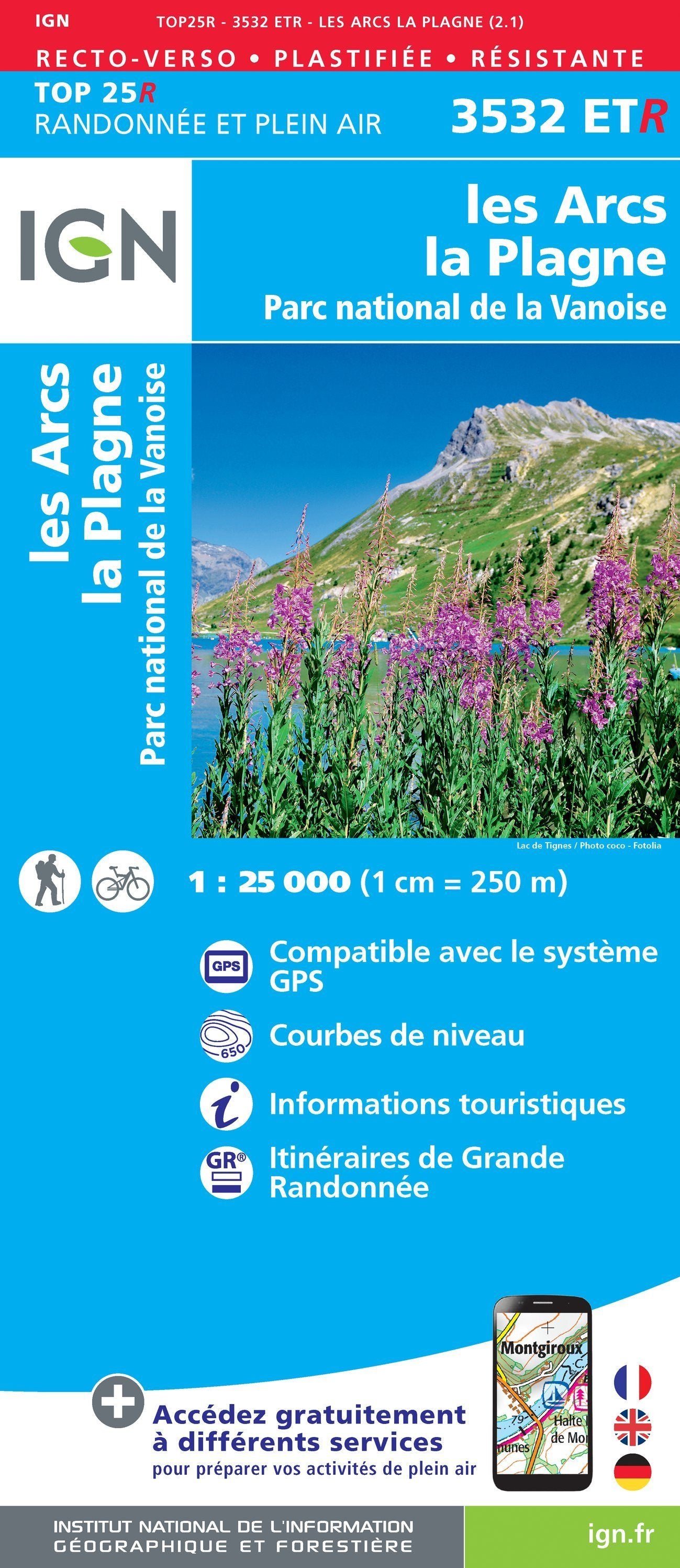 Carte TOP 25 n° 3532 ETR (résistante) - Les Arcs & La Plagne (PN de la Vanoise, Alpes) | IGN carte de randonnée IGN