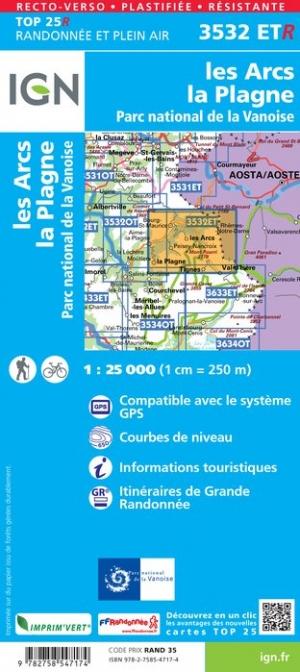Carte TOP 25 n° 3532 ETR (résistante) - Les Arcs & La Plagne (PN de la Vanoise, Alpes) | IGN carte de randonnée IGN
