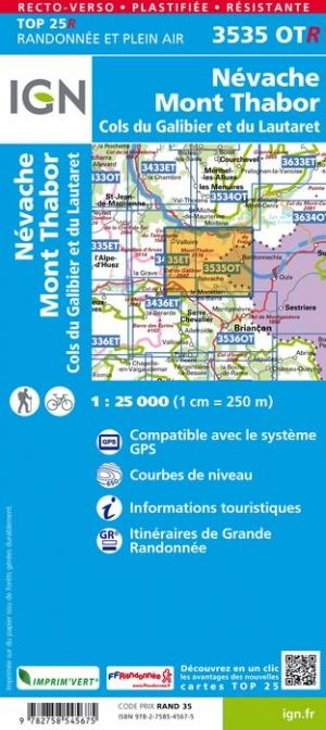 Carte TOP 25 n° 3535 OTR (résistante) - Névache, Mont Thabor, Cols du Galibier et du Lautaret (Alpes) | IGN carte pliée IGN 