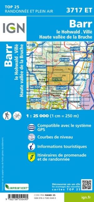 Carte TOP 25 n° 3717 ET - Barr, le Hohwald, Villé & Haute vallée de la Bruche | IGN carte de randonnée IGN