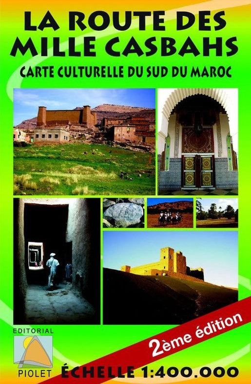 Carte touristique - Sud Marocain, La Route des Mille Casbahs | Piolet carte pliée Editorial Piolet 