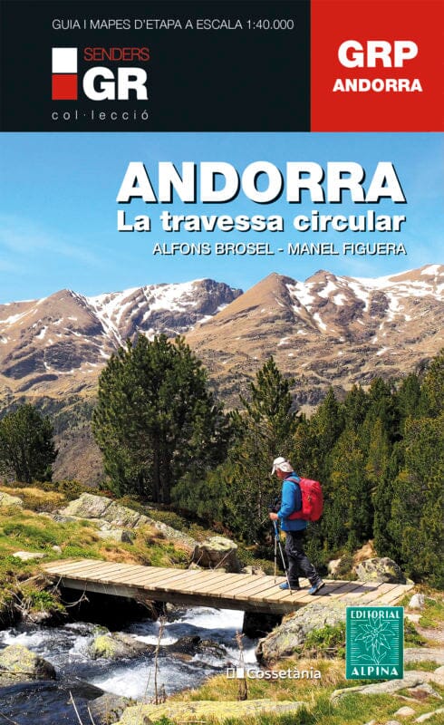 Cartes & Guide de randonnée - Andorra, la Travessa circular | Alpina carte de randonnée Editorial Alpina