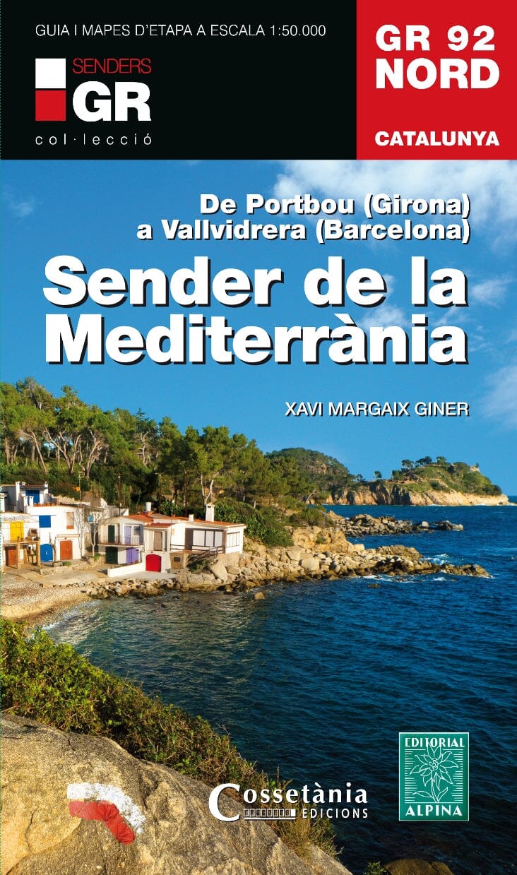 Cartes & Guide de randonnée - Sender de la Mediterrania GR92 Nord (Catalogne) | Alpina carte de randonnée Editorial Alpina