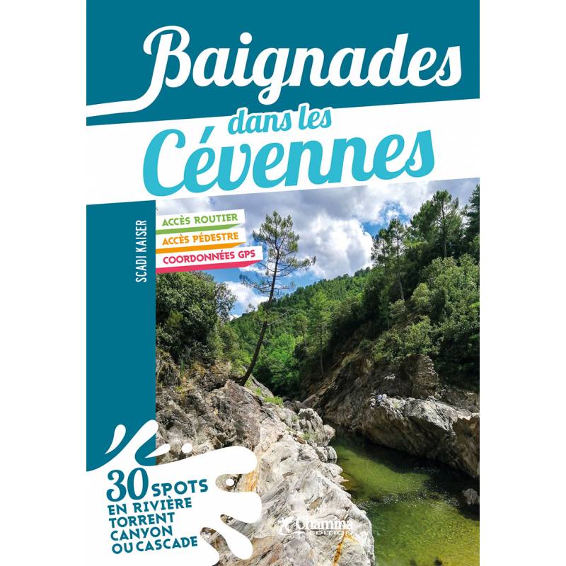 Guide de baignades - Cévennes | Chamina guide de voyage Chamina