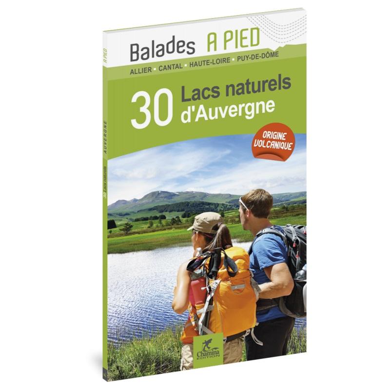 Guide de balades - 30 lacs naturels d'Auvergne à pied | Chamina guide de randonnée Chamina Default Title