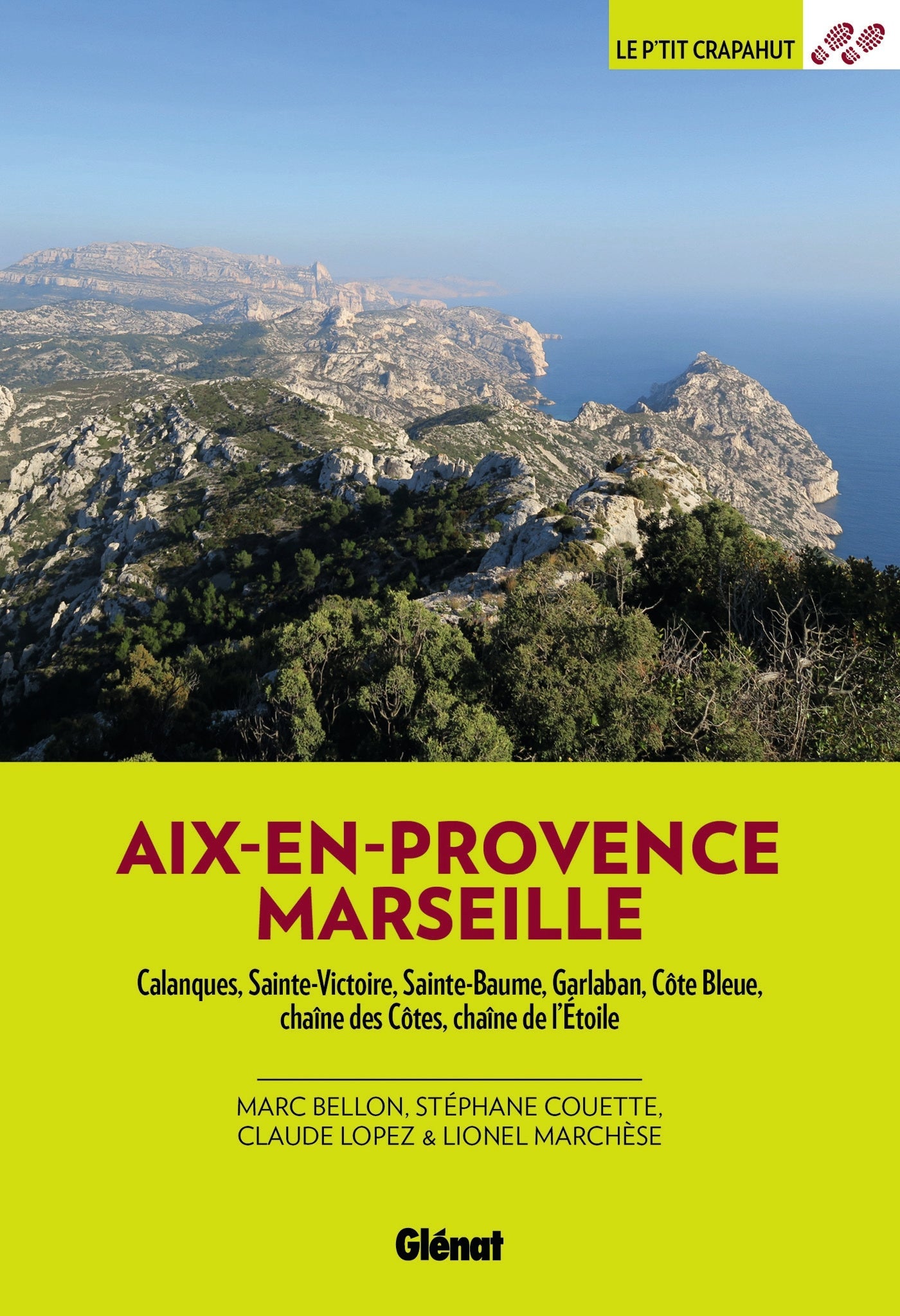 Guide de balades - Aix-en-Provence & Marseille, 52 balades en famille | Glénat - P'tit Crapahut guide de randonnée Glénat
