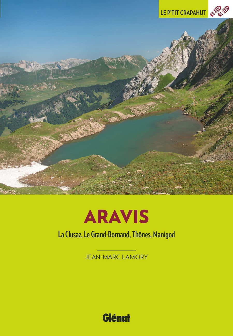 Guide de balades - Aravis - Balades en famille | Glénat - P'tit Crapahut guide petit format Glénat 