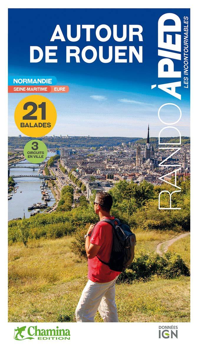 Guide de balades - Autour de Rouen | Chamina guide de randonnée Chamina 