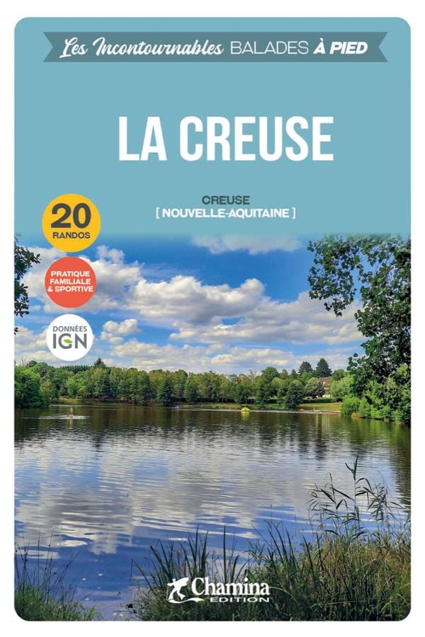 Guide de balades - Creuse à pied | Chamina guide petit format Chamina 