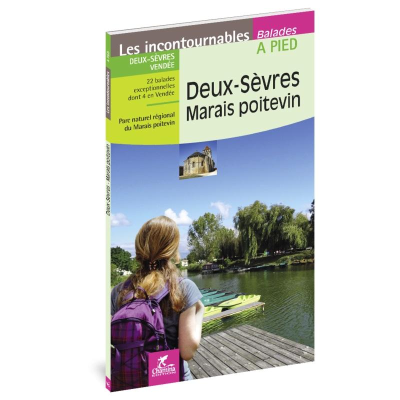 Guide de balades - Deux-Sèvres - Marais poitevin à pied | Chamina guide de randonnée Chamina 