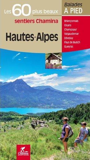 Guide de balades - Hautes-Alpes - 60 sentiers à pied | Chamina guide de randonnée Chamina Default Title