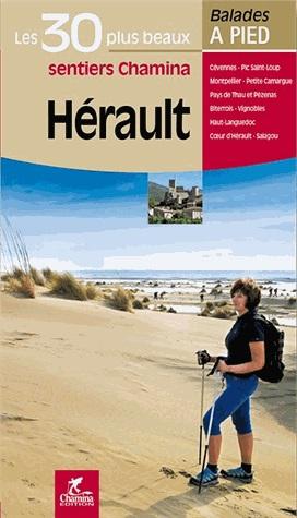Guide de balades - Hérault - 30 sentiers à pied | Chamina guide de randonnée Chamina Default Title