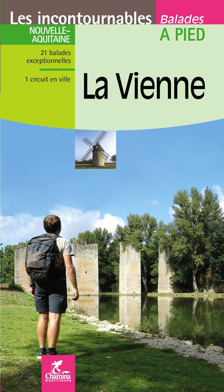 Guide de balades - La Vienne à pied | Chamina guide de randonnée Chamina 