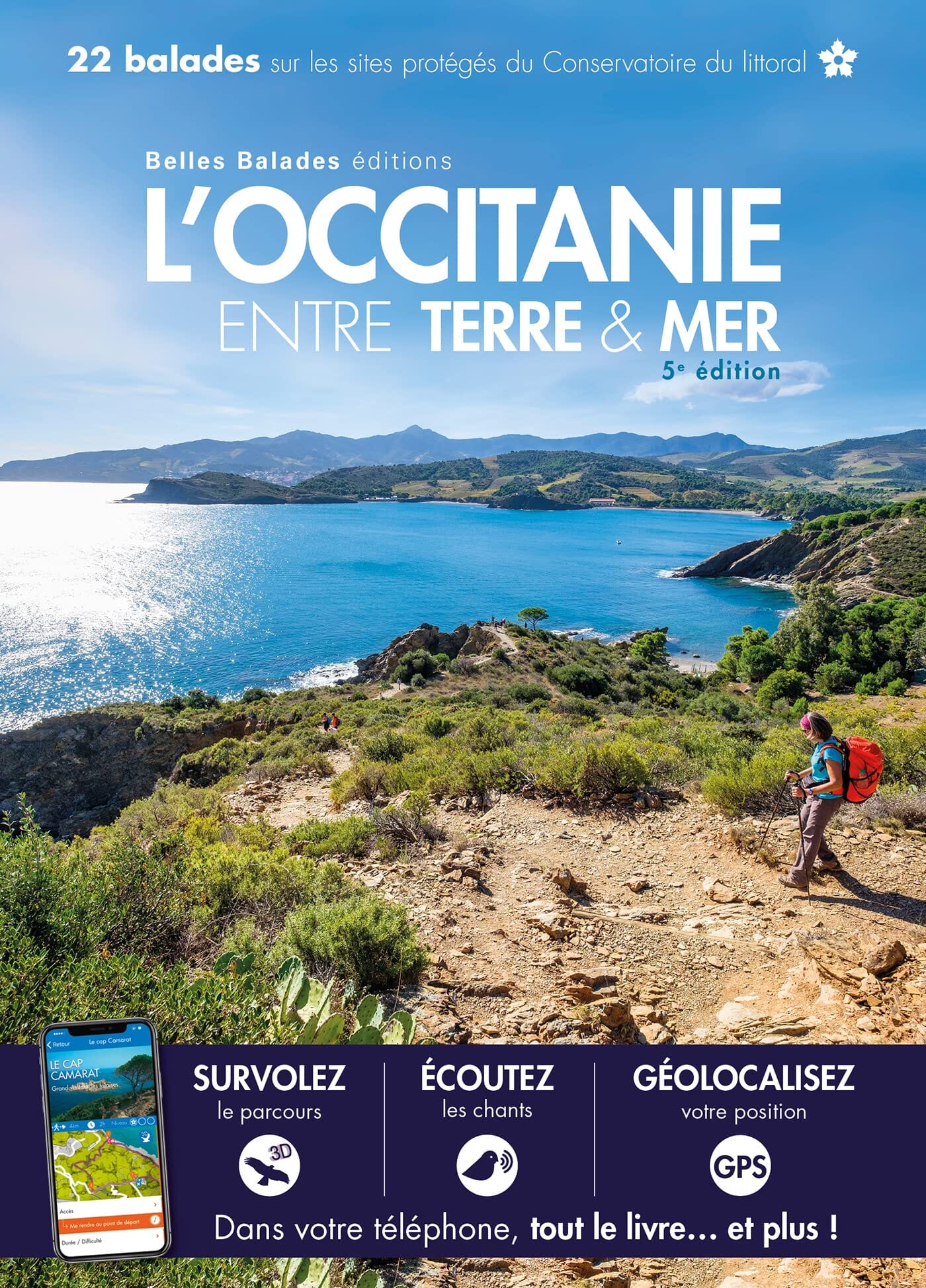 Guide de balades nature - L'Occitanie, entre Terre et Mer, 22 balades | Belles Balades Editions guide de randonnée Belles Balades éditions 