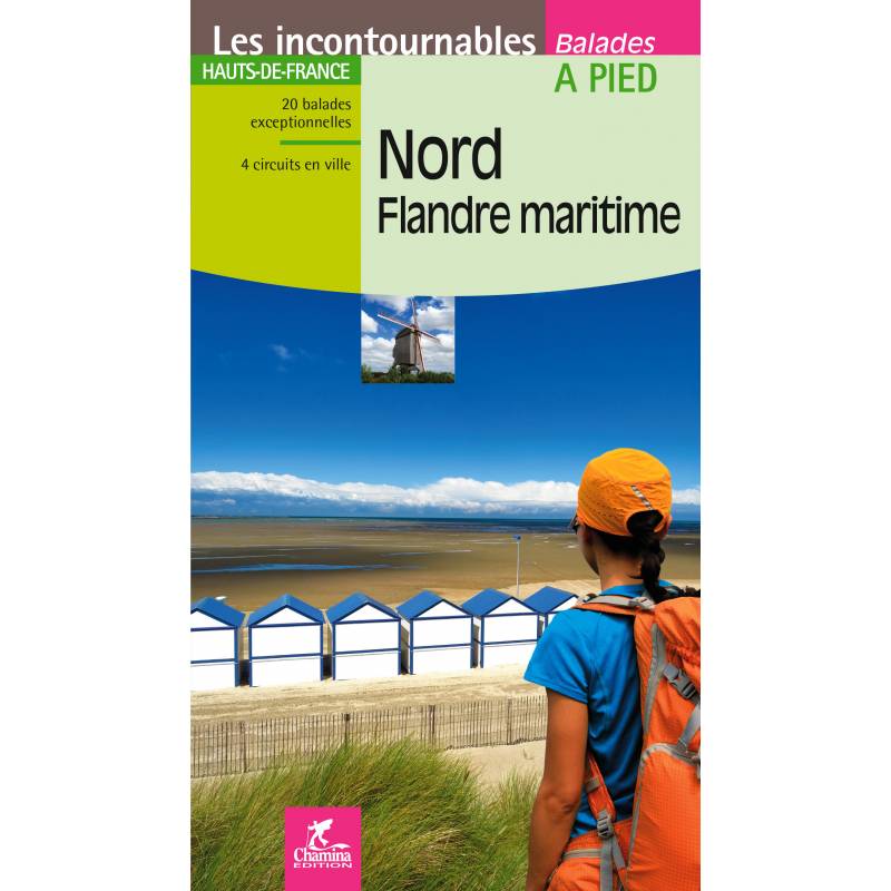 Guide de balades - Nord - Flandre maritime à pied | Chamina guide de randonnée Chamina 