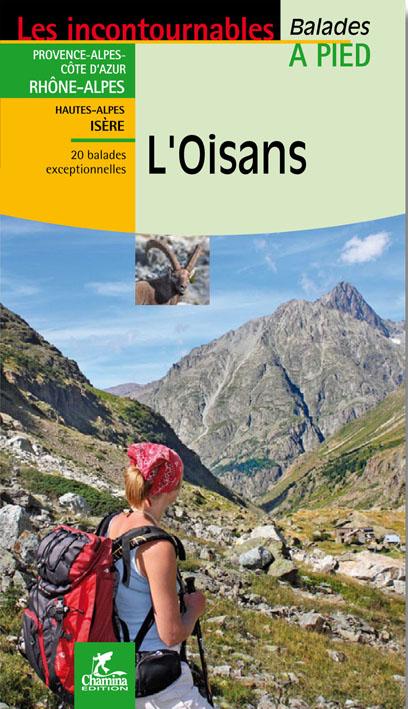 Guide de balades - Oisans à pied | Chamina guide de randonnée Chamina 