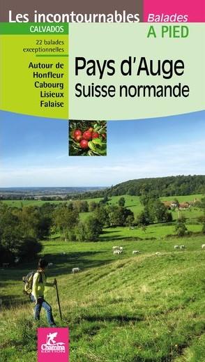 Guide de balades - Pays d'Auge, Suisse Normande à pied | Chamina guide de randonnée Chamina 