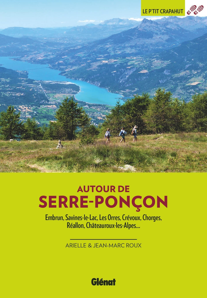 Guide de balades - Serre-Ponçon - Balades en famille | Glénat - P'tit Crapahut guide petit format Glénat 