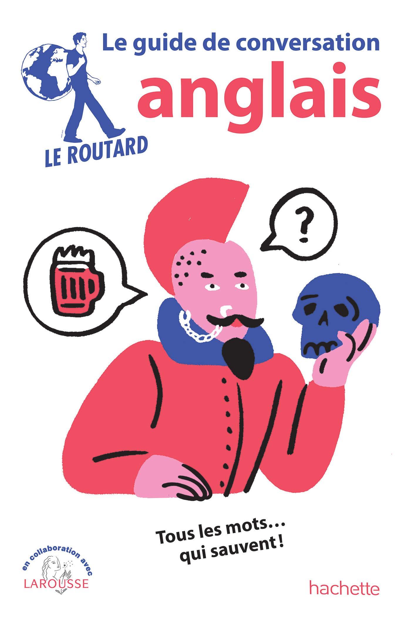 Guide de conversation Anglais | Le Routard guide pratique Hachette