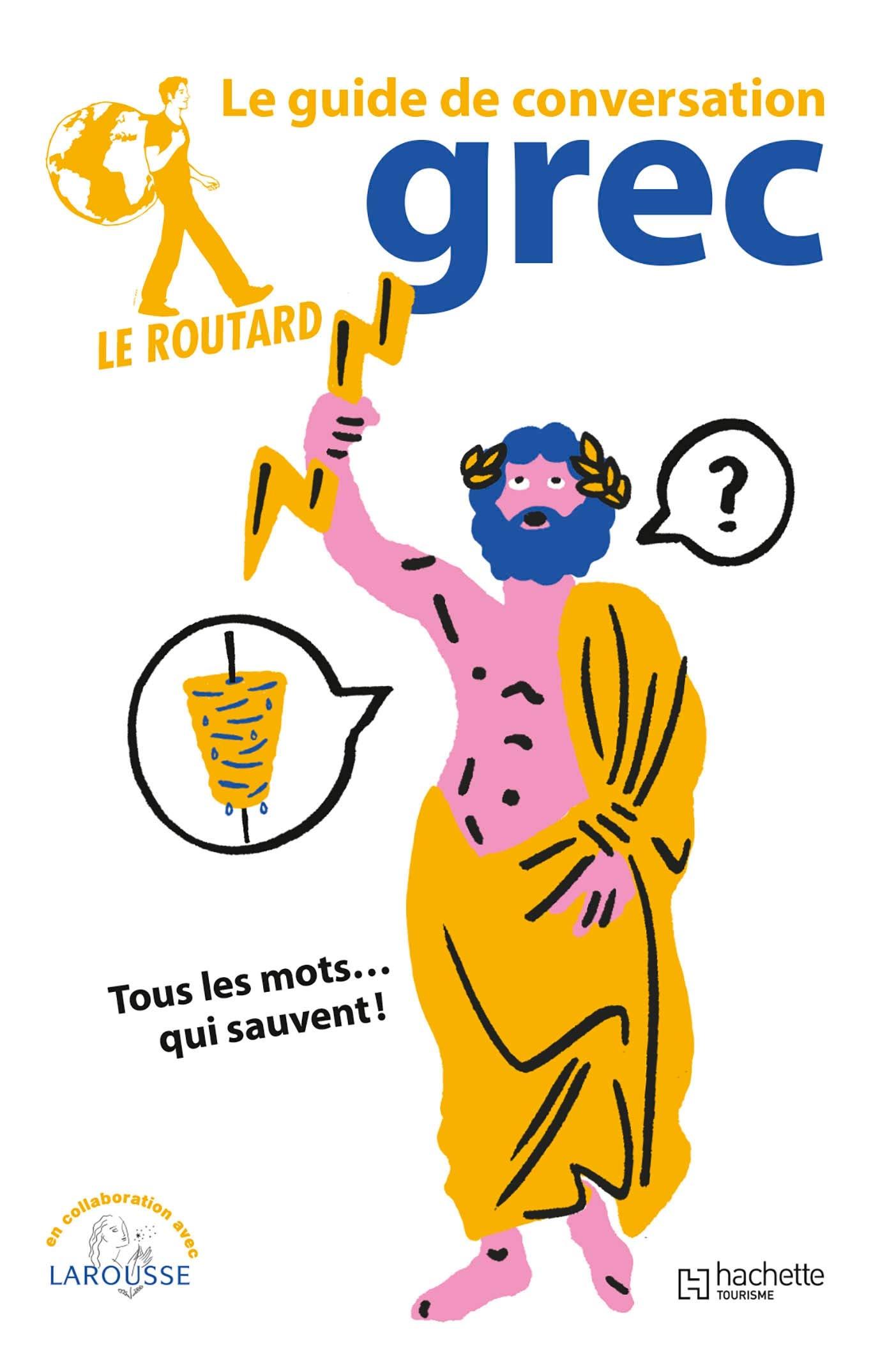 Guide de conversation Grec | Le Routard guide pratique Hachette