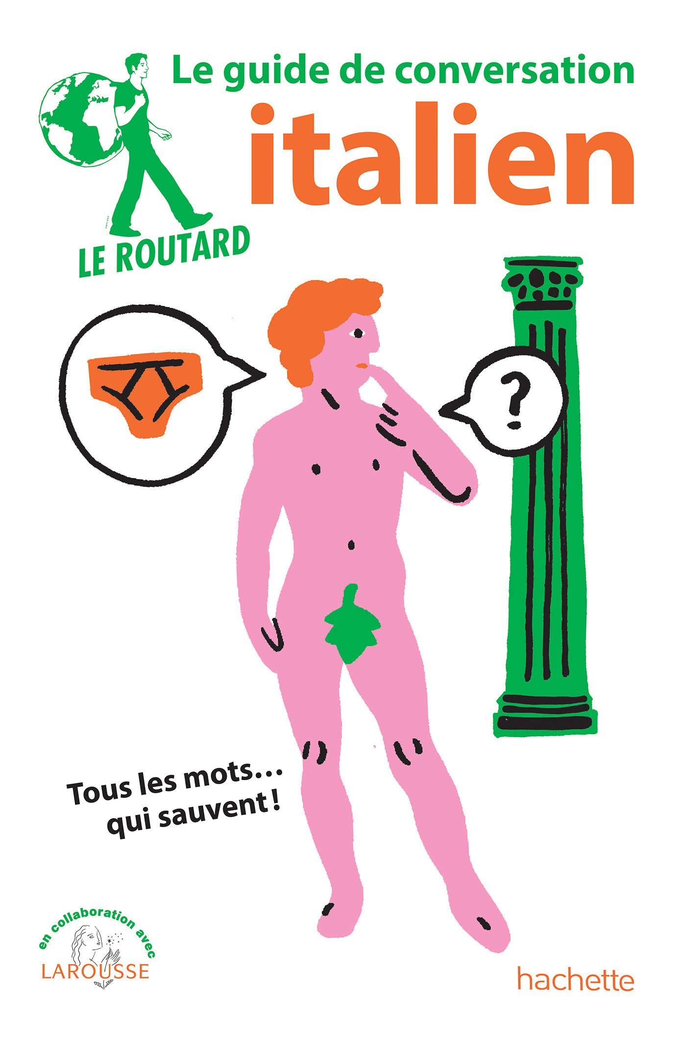 Guide de conversation Italien | Le Routard guide pratique Hachette