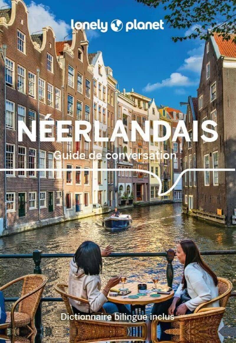 Guide de conversation - Néerlandais | Lonely Planet guide pratique Lonely Planet