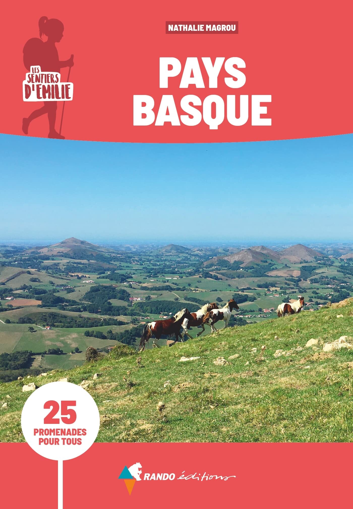 Guide de promenades - Pays Basque | Rando Editions - Les Sentiers d'Emilie guide de randonnée Rando Editions