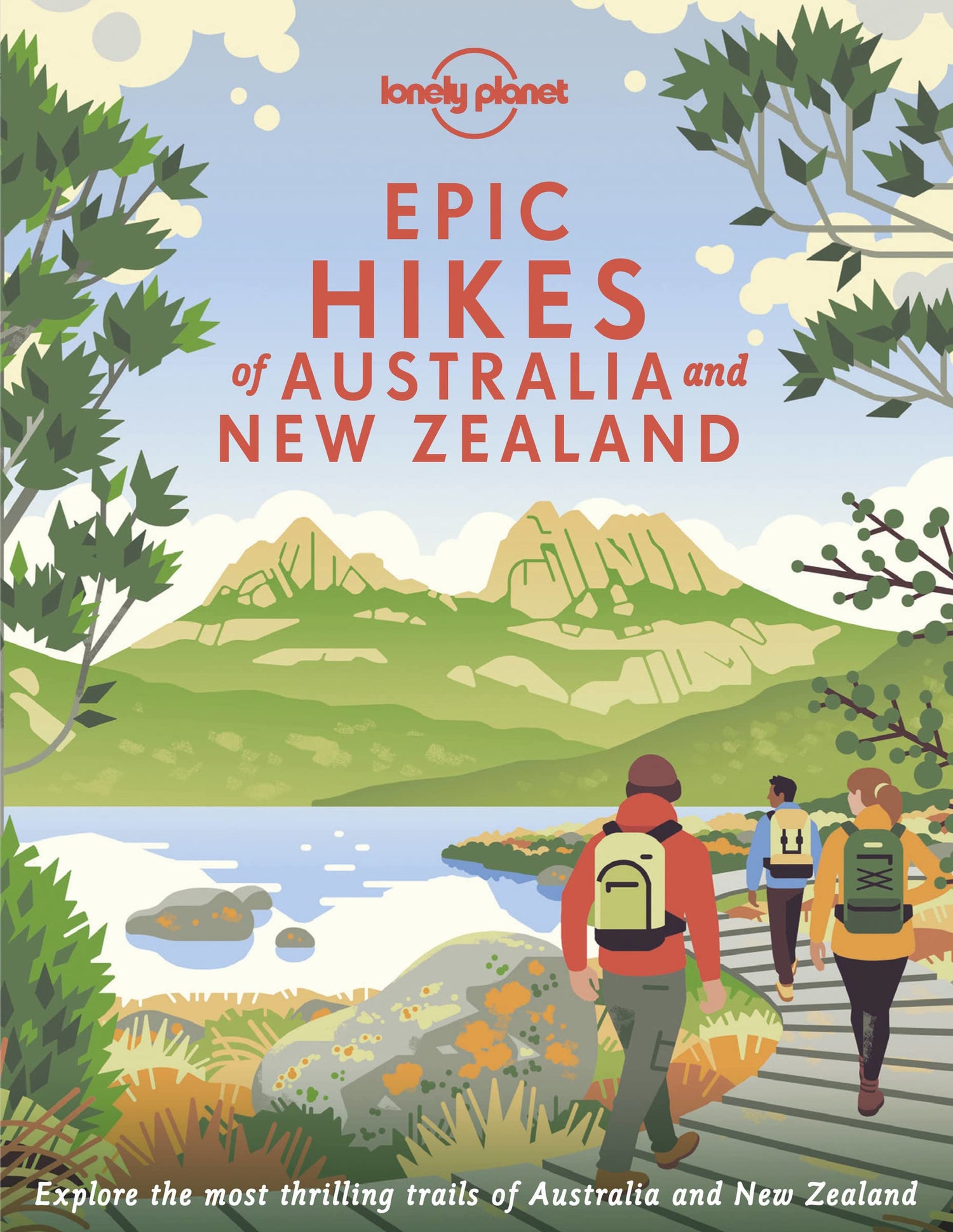 Guide de randonnée (en anglais) - Epic Hikes of Australia & New Zealand | Lonely Planet guide de randonnée Lonely Planet EN