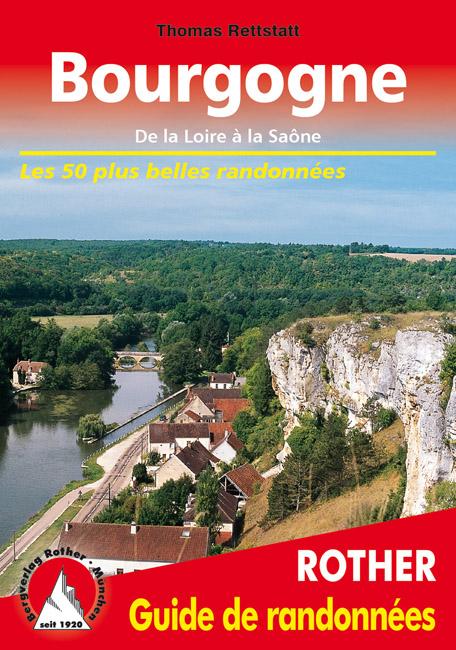 Guide de randonnée - Bourgogne | Rother guide de randonnée Rother 