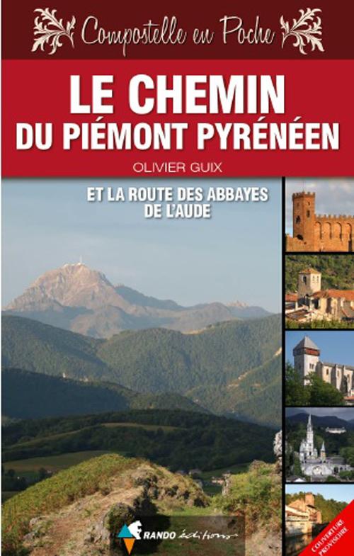 Guide de randonnée - Compostelle en poche : Chemin du Piémont Pyréneen | Rando Editions guide de randonnée Rando Editions Default Title