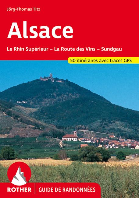 Guide de randonnée de l'Alsace | Rother guide de randonnée Rother 