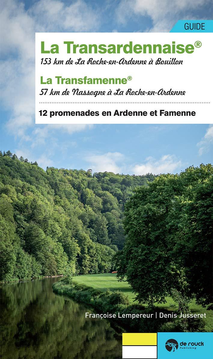 Guide de randonnée - Transardennaise (153km) & Transfamenne (57km) | GTA Belgique guide de randonnée Grande traversée des Ardennes