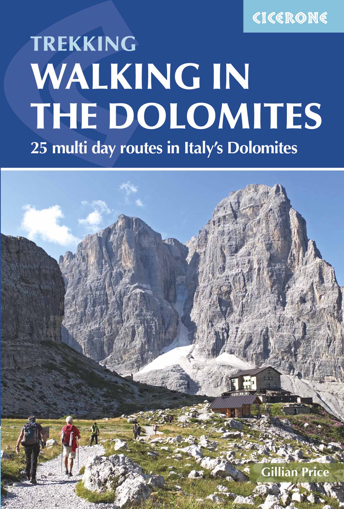 Guide de randonnées (en anglais) - Dolomites : 25 multi-day routes | Cicerone guide de randonnée Cicerone Default Title