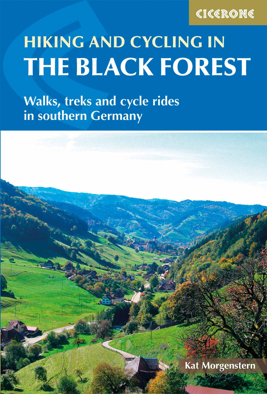 Guide de randonnées (en anglais) - Hiking and Biking in the Black Forest | Cicerone guide de randonnée Cicerone 