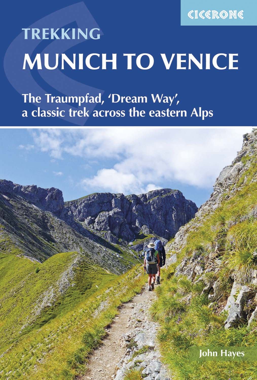 Guide de randonnées (en anglais) - Munich to Venice trekking, a classic trek across eastern Alps | Cicerone guide de randonnée Cicerone Default Title