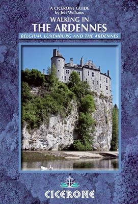 Guide de randonnées (en anglais) - The Ardennes, Belgium, Luxembourg | Cicerone guide de randonnée Cicerone 
