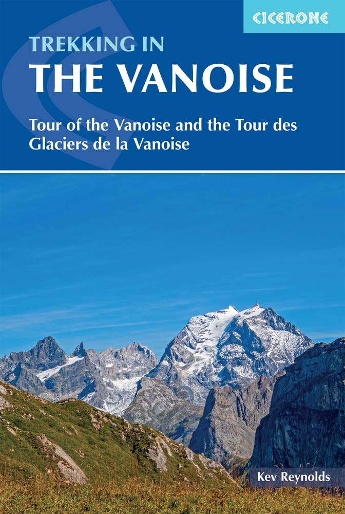 Guide de randonnées (en anglais) - Trekking in the Vanoise | Cicerone guide de randonnée Cicerone 