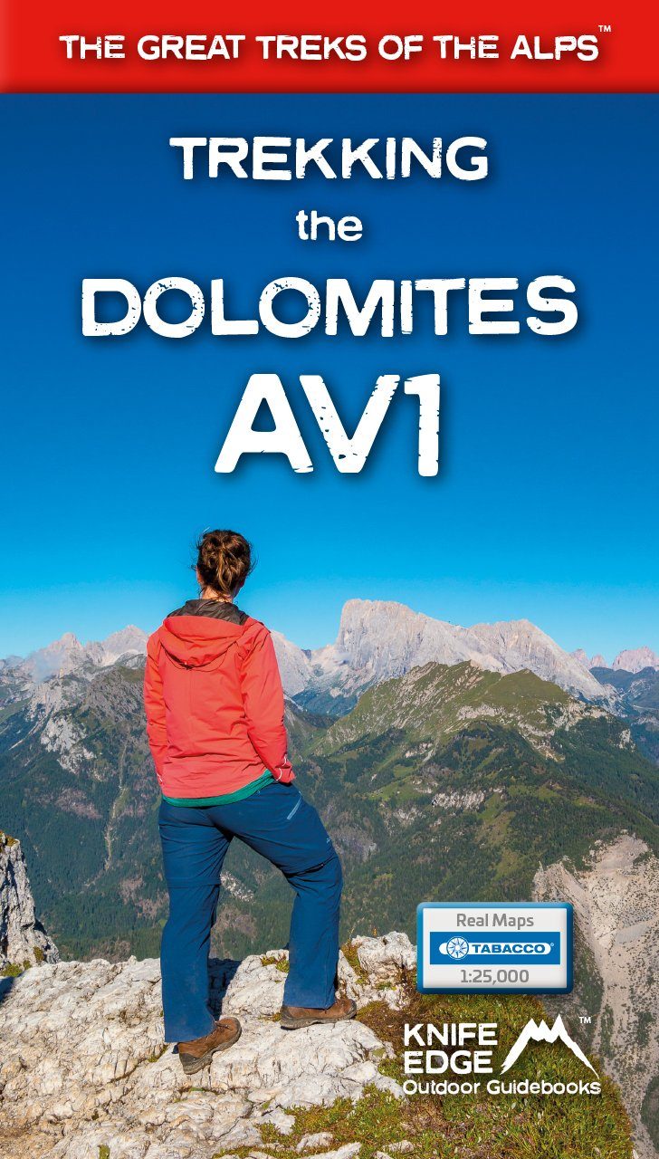 Guide de randonnée (en anglais) - Trekking the Dolomites AV1 | Knife Edge Outdoor guide de randonnée Knife Edge Outdoor