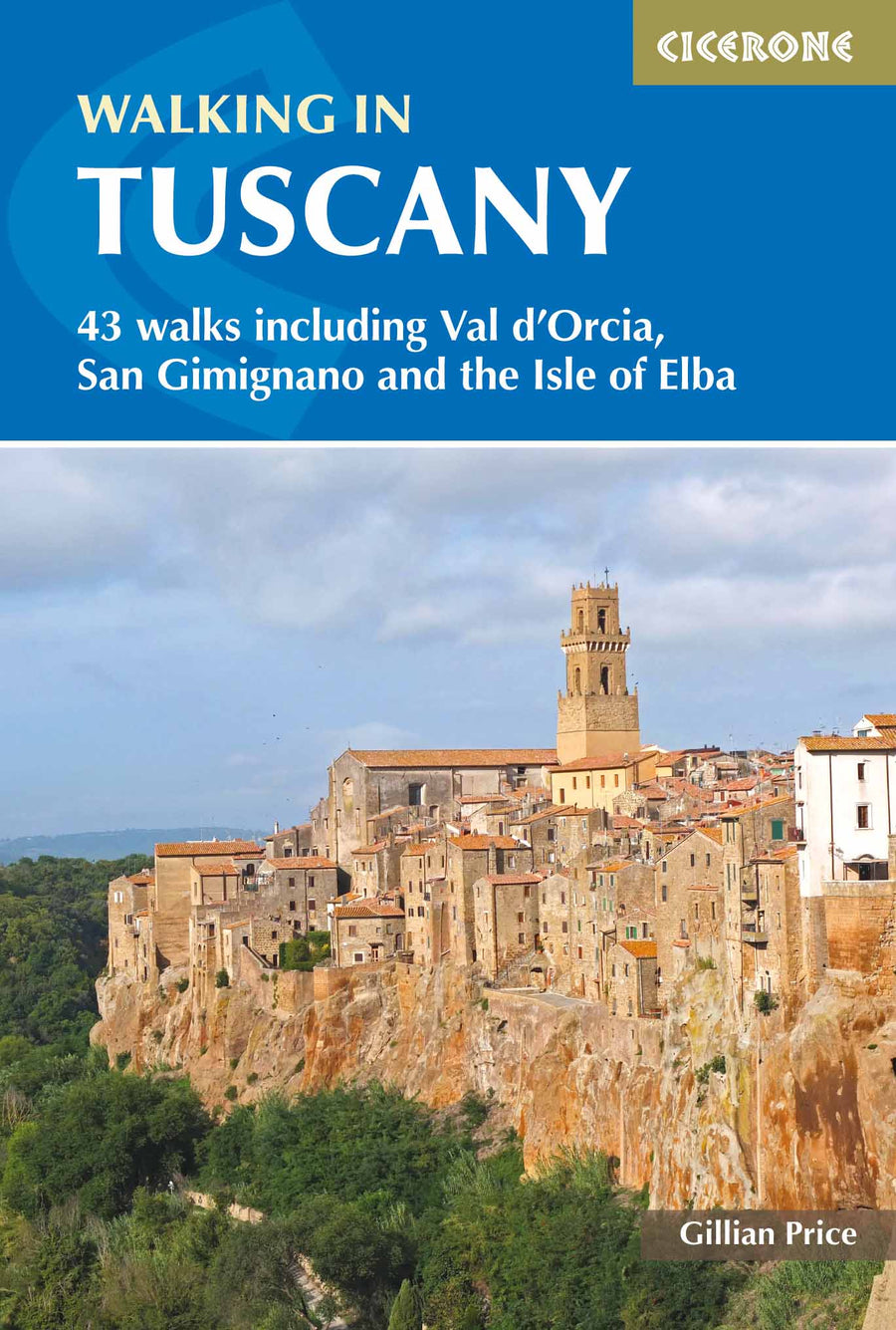 Guide de randonnées (en anglais) - Tuscany walking guide 43 walks | Cicerone guide de randonnée Cicerone 