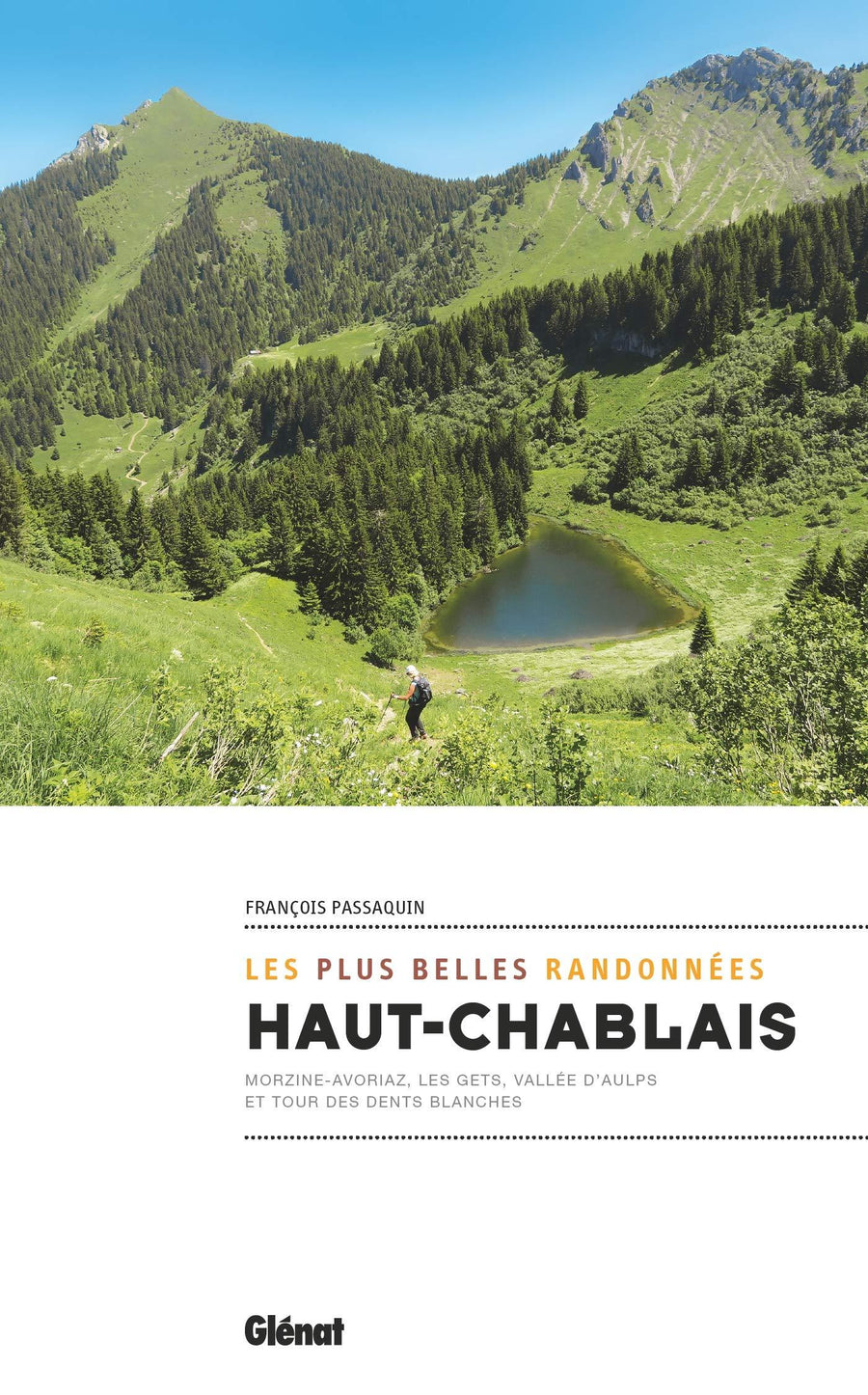 Guide de randonnées - Haut-Chablais | Glénat guide de randonnée Glénat 