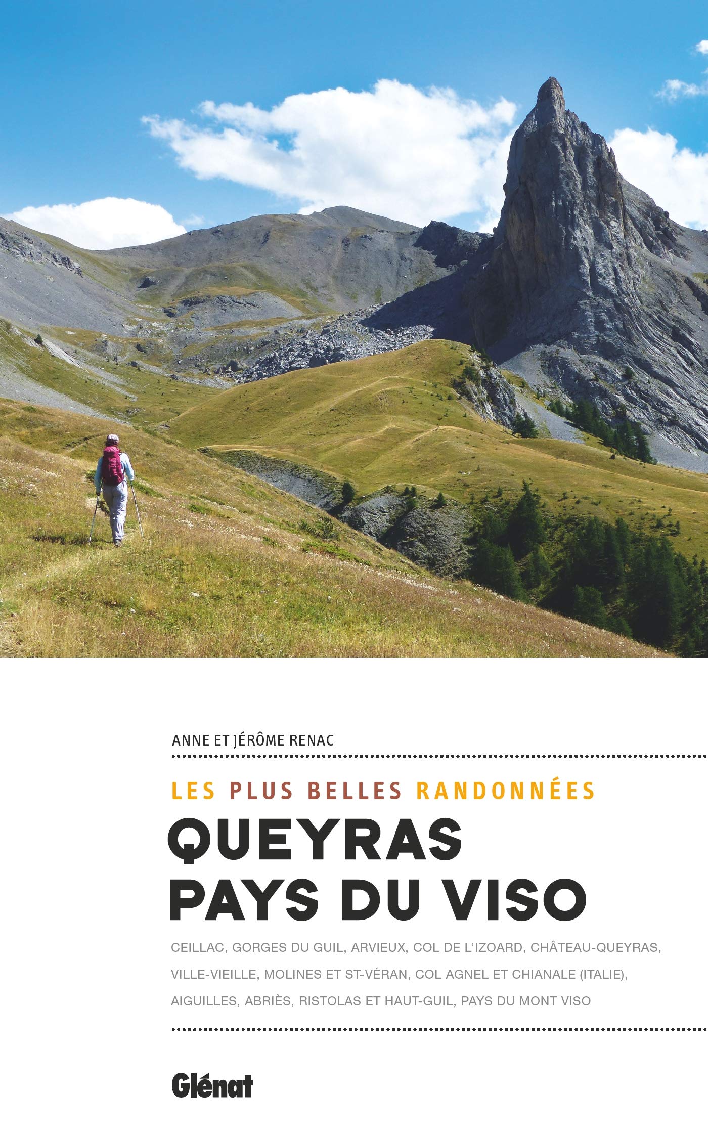 Guide de randonnées - Queyras & Pays de Viso, les plus belles randonnées | Glénat guide de randonnée Glénat