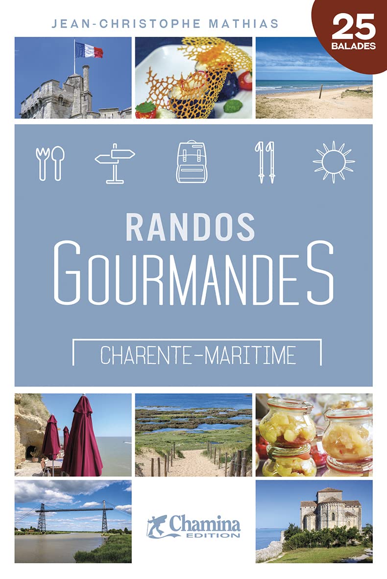 Guide de randonnées - Randos gourmandes en Charente-Maritime | Chamina guide de randonnée Chamina