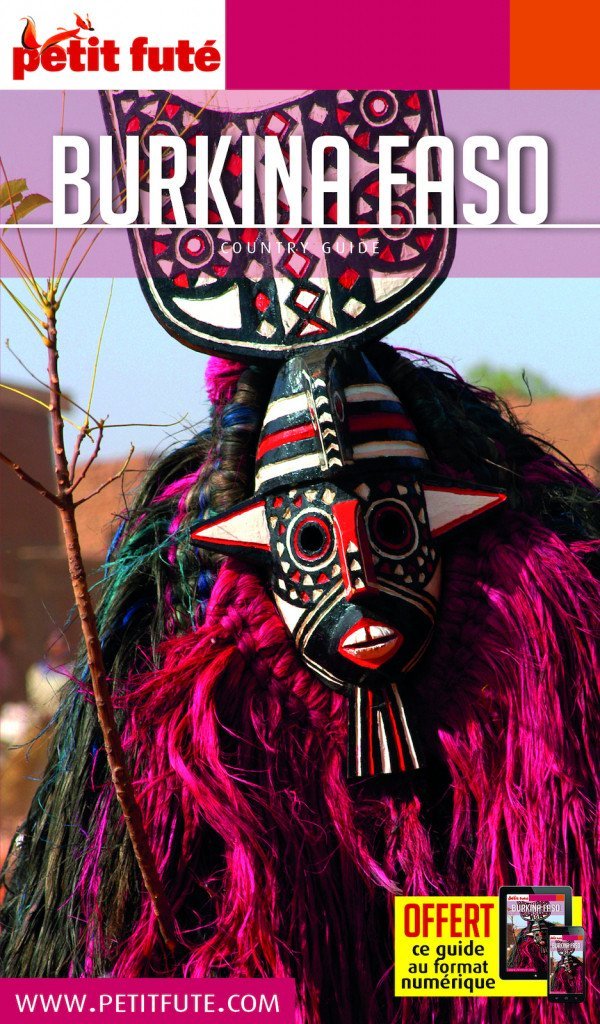 Guide de voyage - Burkina Faso 2020 | Petit Futé guide de voyage Petit Futé 