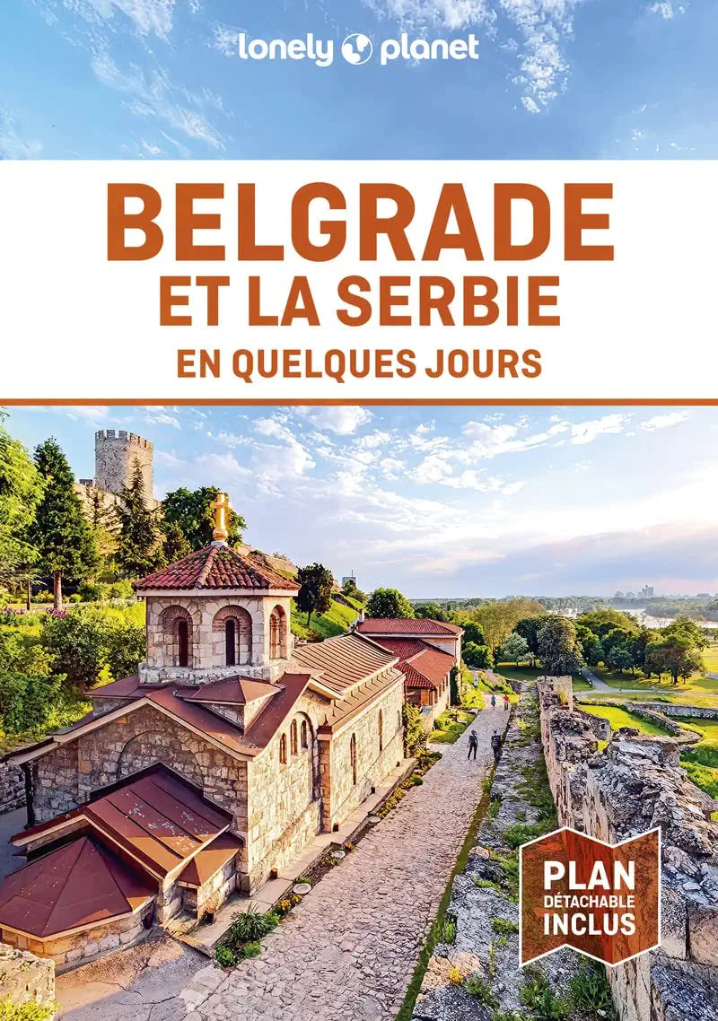 Guide de voyage de poche - Belgrade et la Serbie en quelques jours | Lonely Planet guide de voyage Lonely Planet